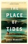 James Rebanks - The Place of Tides