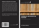 Platon Alexiou - MUEBLES ANTIGUOS DE DILMUN