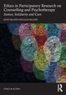 John McLeod, John (Emeritus Prof. Of Counselling Mcleod, John (Emeritus Professor of Counselling Mcleod, Julia McLeod, McLeod Julia - Ethics in Participatory Research on Counselling and Psychotherapy