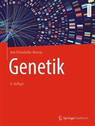 Ann Ehrenhofer-Murray - Genetik