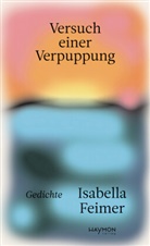 Isabella Feimer - Versuch einer Verpuppung