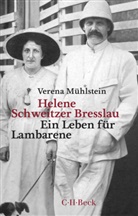 Verena M&uuml;hlstein - Helene Schweitzer Bresslau