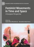Giada Bonu Rosenkranz, della Porta, Donatella Della Porta - Feminist Movements in Time and Space