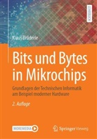 Klaus Br&uuml;derle - Bits und Bytes in Mikrochips
