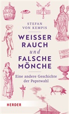 Stefan Kempis, Stefan von Kempis, Stefan von Kempis - Wei&szlig;er Rauch und falsche M&ouml;nche