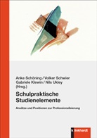 Gabriele Klewin, Anke Sch&ouml;ning, Anke Sch&ouml;ning u a, Volker Schwier, Nils Ukley - Schulpraktische Studienelemente