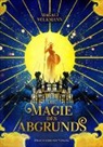 Magali Volkmann - Die Magie des Abgrunds