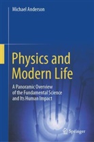 Michael Anderson - Physics and Modern Life