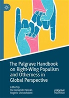 Rui Alexandre Novais, Christofoletti, Rog&eacute;rio Christofoletti, Rui Alexandre Novais - The Palgrave Handbook on Right-Wing Populism and Otherness in Global Perspective