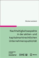 Nicolas Lavelanet, Nicolas Lavelanet - Nachhaltigkeitsaspekte in der aktien- und kapitalmarktrechtlichen Unternehmenspublizit&auml;t