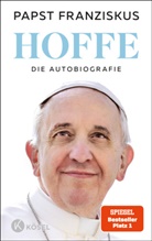 Franziskus, (Papst) Franziskus, Papst Franziskus - Hoffe