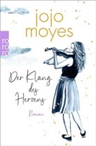 Jojo Moyes - Der Klang des Herzens