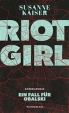 Susanne Kaiser - Riot Girl