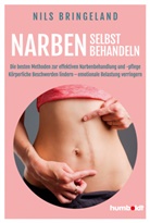 Nils Bringeland - Narben selbst behandeln