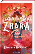 S Jae-Jones, S. Jae-Jones, Sija Hong - Zhara - H&uuml;ter der Morgenr&ouml;te