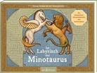 Florian Sch&auml;fer, Elif Siebenpfeiffer - Im Labyrinth des Minotaurus