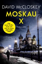 David McCloskey - Moskau X (CIA-Agentin Artemis Procter, Bd. 2)