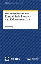 Kirsten von Hagen, Marie-Theres Stickel, Kirsten von Hagen - Romanistische Literatur- und Kulturwissenschaft