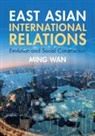 Ming Wan, Ming (George Mason University Wan, Wan Ming - East Asian International Relations