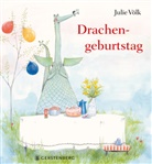 Julie V&ouml;lk - Drachengeburtstag