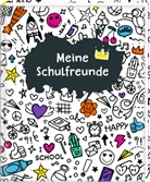 Freundebuch - Meine Schulfreunde