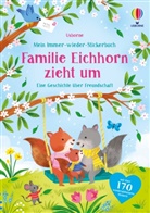 Holly Bathie - Mein Immer-wieder-Stickerbuch: Familie Eichhorn zieht um