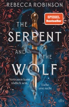 Rebecca Robinson - The Serpent and the Wolf