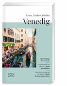 Stefan Maiwald - Essen, Trinken, Erleben - Venedig