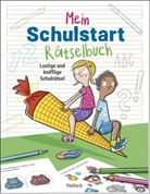 Isabel Gro&szlig;e Holtforth, Isabel Gro&szlig;e Holtforth - Mein Schulstart-R&auml;tselbuch