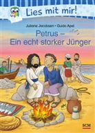 Guido Apel, Juliane Jacobsen, Guido Apel - Petrus - Ein echt starker J&uuml;nger