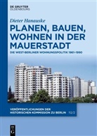 Dieter Hanauske, Historische Kommission, Historische Kommission - Planen, Bauen, Wohnen in der Mauerstadt