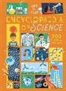Carl Wilkinson, Hannah Li - The Lift-the-Flap Encyclopaedia of Science
