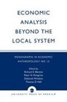 Richard E. Blanton, Blanton Richard E. - Economic Analysis Beyond the Local System