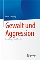 Peter Sturmey - Gewalt und Aggression