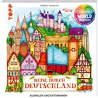 Madalina Tantareanu - Colorful World Weltreise - Reise durch Deutschland