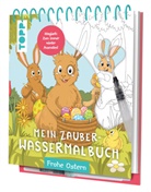 Janina Heese - Mein Zauber-Wassermalbuch Frohe Ostern