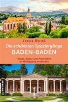 Josua Stra&szlig; - Die sch&ouml;nsten Spazierg&auml;nge Baden-Baden