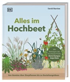 David Hurrion, DK Verlag, DK Verlag - Alles im Hochbeet