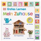 DK Erstes Lernen, DK Verlag - Kids, DK Verlag - Kids - Erstes Lernen. Mein Zuhause
