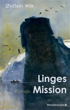 Oystein Wiik, Maike D&ouml;rries, G&uuml;nther Frauenlob - Linges Mission