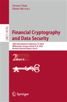 Jeremy Clark, Shi, Elaine Shi - Financial Cryptography and Data Security