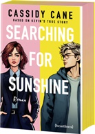 Cassidy Cane - Searching for Sunshine - Based on Kevin's True Story