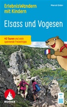 Marcel Gisler - ErlebnisWandern mit Kindern - Elsass und Vogesen