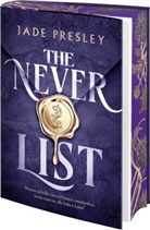 Jade Presley - The Never List