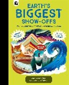Sam Caldwell, Andy Seed, Seed Andy, Sam Caldwell - Earth's Biggest Show-Offs
