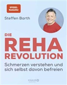 Steffen Barth - Die Reha-Revolution