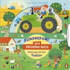 Linda Sturm, Julia Reyelt - Rundherum! Mein Drehspa&szlig;-Buch - Unterwegs mit dem Traktor