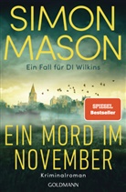 Simon Mason - Ein Mord im November - Ein Fall f&uuml;r DI Wilkins