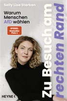 Sally Lisa Starken - Zu Besuch am rechten Rand