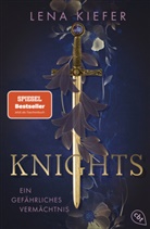 Lena Kiefer - Knights - Ein gef&auml;hrliches Verm&auml;chtnis